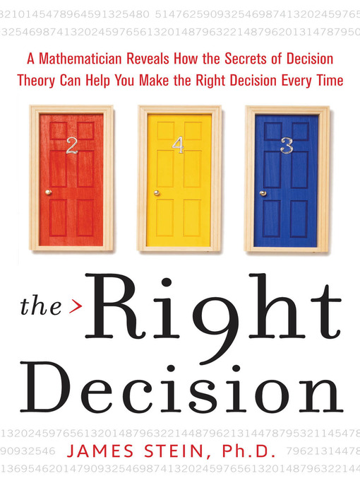 Title details for The Right Decision by James Stein - Available